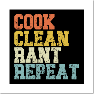 Vintage Cook Clean Rant Repeat Posters and Art